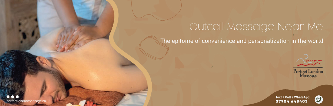  outcall massage near me 
